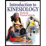 Introduction To Kinesiology: Studying Physical Activity - 2nd Ed - 2nd Edition - by Hoffman - ISBN 9780736055895
