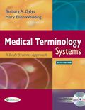 EBK MEDICAL TERMINOLOGY SYSTEMS - 6th Edition - by Gylys - ISBN 9780803623064
