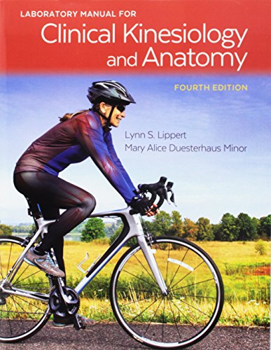 Pkg: Clin Kines & Anat 6e & Lab Manual Clin Kines & Anat 4e - 2nd Edition - by Lynn S. Lippert - ISBN 9780803669284