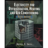 Electricity For Refrigeration, Heating, And Air Conditioning - 5th Edition - by Russell E. Smith - ISBN 9780827376533