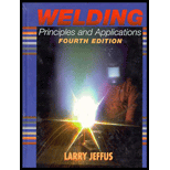 Welding Principles And Applications - 4th Edition - by Larry Jeffus - ISBN 9780827382404