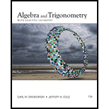 Algebra and Trigonometry with Analytic Geometry - 13th Edition - 13th Edition - by Swokowski, Earl W., Cole, Jeffery A. - ISBN 9780840068521