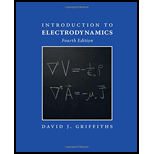 Introduction to Electrodynamics - 4th Edition - by David J. Griffiths - ISBN 9781108420419