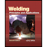 Welding: Principles and Applications - 7th Edition - by Larry Jeffus - ISBN 9781111039172