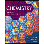 Chemistry: Principles and Reactions - 7th Edition - by William L. Masterton, Cecile N. Hurley, Edward Neth - ISBN 9781111427108