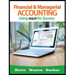 Financial & Managerial Accounting - 12th Edition - by Reeve,  James M., WARREN,  Carl S., Duchac,  Jonathan E. - ISBN 9781111535223