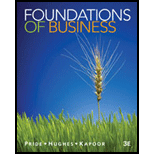 Foundations of Business - 3rd Edition - by William M. Pride, Robert J. Hughes, Jack R. Kapoor - ISBN 9781111580155