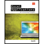 Excel Applications for Accounting Principles - 4th Edition - by Gaylord N. Smith - ISBN 9781111581565