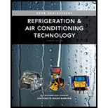 Refrigeration And Air Conditioning Technology: Concepts, Procedures, And Troubleshooting Techniques - 7th Edition - by Bill Whitman, Bill Johnson, John Tomczyk, Eugene Silberstein - ISBN 9781111644482