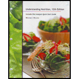 Understanding Nutrition, 12th Edition (includes Diet Analysis Quick Start Guide) - 12th Edition - by Whitney/rolfes - ISBN 9781111719951