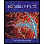 Modern Physics - 3rd Edition - by Raymond A. Serway, Clement J. Moses, Curt A. Moyer - ISBN 9781111794378