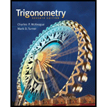 Trigonometry - 7th Edition - by Charles P. McKeague, Mark D. Turner - ISBN 9781111826857