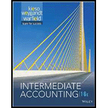 Intermediate Accounting - 16th Edition - by Donald E. Kieso, Jerry J. Weygandt, Terry D. Warfield - ISBN 9781118743201
