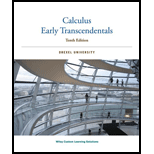 Calculus Early Transcendentals: Drexel University - 10th Edition - by Howard Anton, Irl Bivens, Stephen Davis - ISBN 9781118827932