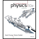 Physics, Volume Two: Chapters 18-32 - 10th Edition - by John D. Cutnell, Kenneth W. Johnson - ISBN 9781118836873