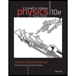 Student Solutions Manual to accompany Physics, 10e - 10th Edition - by John D. Cutnell, Kenneth W. Johnson, David Young, Shane Stadler - ISBN 9781118836903