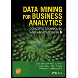 Data Mining For Business Analytics - 18th Edition - by Shmueli,  Galit, Bruce,  Peter C., Yahav,  Inbal, Patel,  Nitin R. (nitin Ratilal), Lichtendahl,  Kenneth C.,  1971- Author. - ISBN 9781118879368