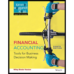 Financial Accounting, Binder Ready Version: Tools for Business Decision Making - 8th Edition - by Paul D. Kimmel, Jerry J. Weygandt, Donald E. Kieso - ISBN 9781118953907