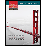 Intermediate Accounting: 2014 FASB Update - 15th Edition - by Donald E. Kieso, Jerry J. Weygandt, Terry D. Warfield - ISBN 9781118985311