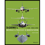 DeGarmo's Materials and Processes in Manufacturing - 12th Edition - by J. T. Black, Ronald A. Kohser - ISBN 9781118987674