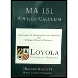 MA 151 Applied Calculus, Loyola University - 5th Edition - by Hughes-Hallett - ISBN 9781119152392
