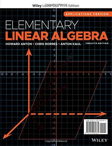 Elementary Linear Algebra: Applications Version