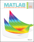 Matlab - 6th Edition - by Amos Gilat - ISBN 9781119299257