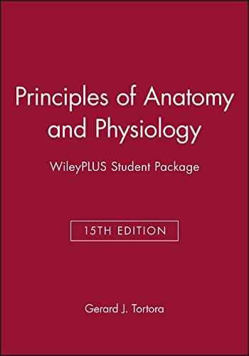 Principles Of Anatomy And Physiology, 15e Wileyplus Student Package - 15th Edition - by Gerard J. Tortora - ISBN 9781119354116