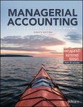 Managerial Accounting: Tools For Business Decision Making - 8th Edition - by Kieso - ISBN 9781119390459