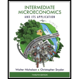 Intermediate Microeconomics and Its Application, 12th edition with CD-ROM (Exclude Access Card) - 12th Edition - by Walter Nicholson; Christopher M. Snyder - ISBN 9781133189022