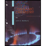 Organic Chemistry, 8th Edition (iowa State Chem 331 & 332) - 8th Edition - by John E. McMurry - ISBN 9781133191872