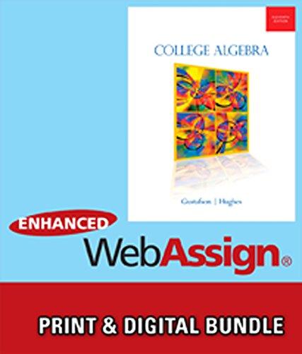 Bundle: College Algebra, 11th + Webassign Printed Access Card For Gustafson/hughes' College Algebra, Single-term - 11th Edition - by R. David Gustafson, Jeff Hughes - ISBN 9781133537403