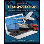 Transportation: A Global Supply Chain Perspective - 8th Edition - by John J. Coyle, Robert A. Novack, Brian Gibson, Edward J. Bardi - ISBN 9781133592969