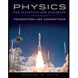 Physics for Scientists and Engineers: Foundations and Connections - 1st Edition - by Katz, Debora M. - ISBN 9781133939146