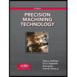 Precision Machining Technology: Si Edition - 1st Edition - by Peter J. Hoffman, Eric S. Hopewell, Brian Janes, Jr.  Kent M. Sharp - ISBN 9781133949978