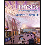 Physics for Scientists and Engineers With Modern Physics - 9th Edition - by SERWAY, Raymond A./ - ISBN 9781133953982
