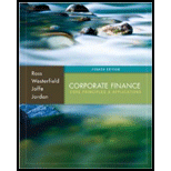 Corporate Finance: Core Principles And Applications With Connect Access Card - 4th Edition - by Stephen A. Ross Franco Modigliani Professor of Financial Economics  Professor, Randolph W Westerfield Robert R. Dockson Deans Chair in Bus. Admin., Jeffrey Jaffe, Bradford D Jordan Professor - ISBN 9781259216770
