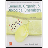 Student Study Guide/Solutions Manual to accompany General, Organic & Biological Chemistry - 3rd Edition - by Janice Gorzynski Smith Dr. - ISBN 9781259289743