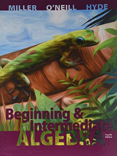 Beginning And Intermediate Algebra With Aleks 360 18 Week Access Card - 4th Edition - by Julie Miller, Molly O'Neill, Nancy Hyde - ISBN 9781259545900