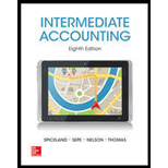 INTERMEDIATE ACCOUNTING WITH AIR FRANCE-KLM 2013 ANNUAL REPORT - 8th Edition - by J. David Spiceland, James Sepe, Mark W. Nelson, Wayne M Thomas - ISBN 9781259546235