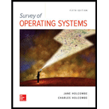 Survey of Operating Systems, 5e - 5th Edition - by Jane Holcombe, Charles Holcombe - ISBN 9781259618635
