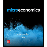 Microeconomics - 10th Edition - by David C Colander - ISBN 9781259655500