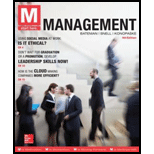 M: Management with Connect - 4th Edition - by Thomas S Bateman, Scott A Snell, Robert Konopaske - ISBN 9781259678165