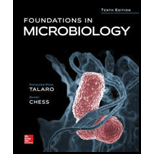 Foundations in Microbiology - 10th Edition - by Kathleen Park Talaro, Barry Chess Instructor - ISBN 9781259705212