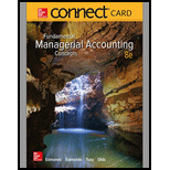 Connect Access Card For Fundamental Managerial Accounting Concepts - 8th Edition - by Thomas P Edmonds, Philip R Olds, Bor-Yi Tsay - ISBN 9781259748844
