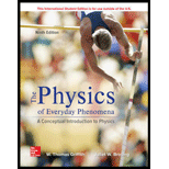 Physics of Everyday Phenomena - 9th Edition - by W. Thomas Griffith, Juliet Brosing Professor - ISBN 9781259894008