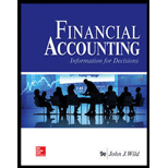 Financial Accounting: Information For Decisions - 9th Edition - by John J Wild - ISBN 9781259917042