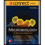 Connect Access Card for Microbiology: A Systems Approach - 5th Edition - by Marjorie Kelly Cowan Professor - ISBN 9781259937194