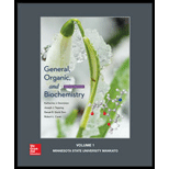 General, Organic, and Biochemistry - ninth edition vol 1 - 9th Edition - by Denniston - ISBN 9781259950353
