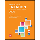 Principles Of Taxation For Business And Investment Planning 2020 Edition - 23rd Edition - by Sally Jones, Shelley C. Rhoades-Catanach, Sandra R Callaghan - ISBN 9781259969546